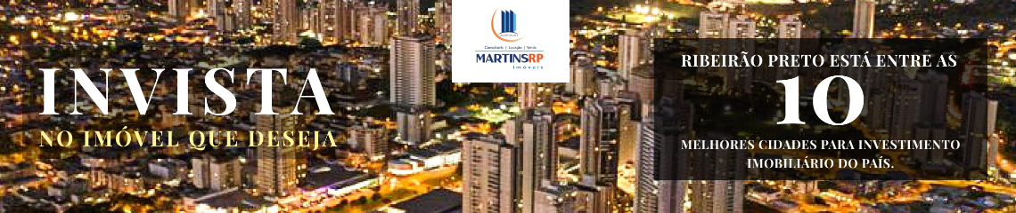 Martins RP Imóveis | Imobiliária em Ribeirão Preto | Invista